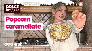 Pop corn caramellati: lo snack facile e super goloso
