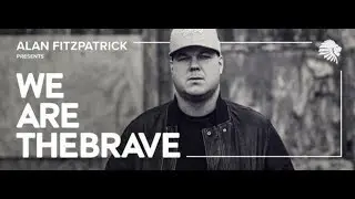 We Are The Brave 001 (with guest Reset Robot) 30.04.2018
