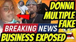 RUN COME! DONNA MULTIPLE FA.KE BUSINESS IN THE UNITED STATES OF AMERICA EXP0SED!!?