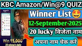 12 September Win@9 Quiz 5000 Winner|KBC Amazon Winner List|Ghar Bhaite Jeeto Jackpot 20 Lucky Winner