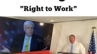 Right to Work - S. Marshall Wilson, Write-In Independent Candidate for WV Governor