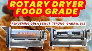 PENGERING GULA SEMUT!! ROTARY DRYER FOOD GRADE KHUSUS MAKANAN! PENGERING TEPUNG, GARAM, AMPAS, DLL!