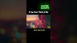 If You Ever Think of Me┃ I hope it&rsquo;s ordinary｜Piano Ballad｜Stillness｜Quiet Hope
