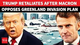 ’NO CHANGE…’: Trump’s COUNTERATTACK After Macron Opposes Greenland Invasion Plan | Watch