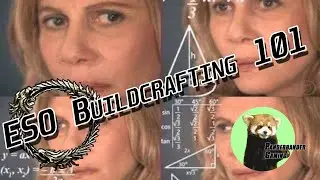 ESO Buildcrafting 101