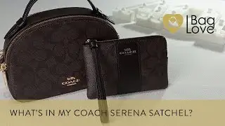 ЧТО В МОЕЙ СУМКЕ 2022 | Сумка Coach Serena из канвы Signature коричневого/черного цвета