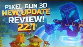 NEW UPDATE 22.1 REVIEW IN PIXEL GUN 3D