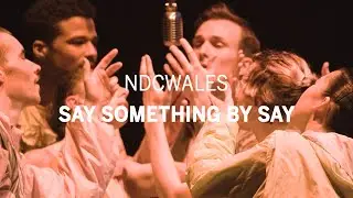NDCWales Say Something by Sarah Golding & Yukiko Masui (SAY)