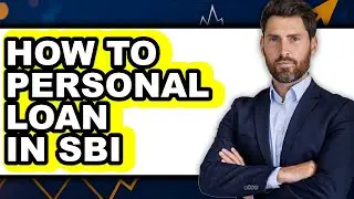 How to Personal Loan in Sbi (easy Method)
