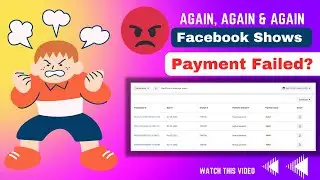 Payment Failed in Facebook ad manager| Problem Solved