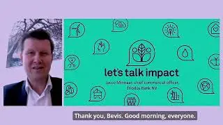 Let's Talk Impact 2024: an update from Triodos Bank's chief commercial officer