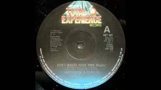 YARBROUGH & PEOPLES - Don't Waste Your Time [Remix]