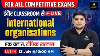 Static GK For All MP Exams | International Organisations & Their Headquarters |Alekh Sir |MP Utkarsh