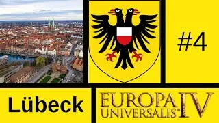 Lets Play EU4: Lions of the North (L&uuml;beck) #4