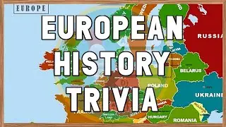 European History Quiz | European History Trivia Questions | European History General Knowledge