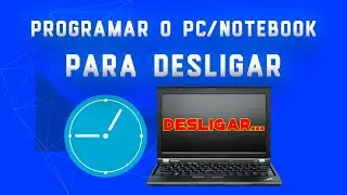 Programar o PC/Notebook para Desligar, criar atalho