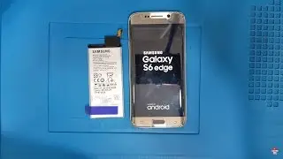 Samsung Galaxy S6 Edge Batarya Değişimi