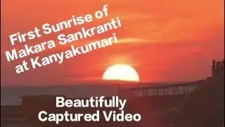 Witness the Magic: First Sunrise of Makara Sankranti 2026 at Kanyakumari 😍 #beautiful #sunrise 