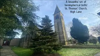 A beautiful set of hemispherical bells! St. Thomas' Church, High Lane