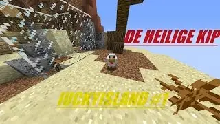 DieEneMinetopiaan II DE HEILIGE KIP II LUCKYISLAND #1
