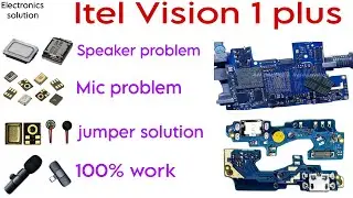 itel vision 1 plus mic not working / speaker not working / jumper 100% working solution