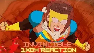 Invincible 1x04 &ldquo;Neil Armstrong, Eat Your Heart Out&rdquo; REACTION