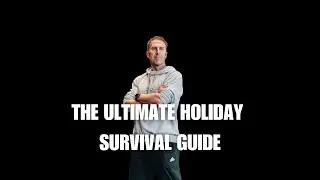 The Ultimate Holiday Survival Guide - Dr Nic Gill