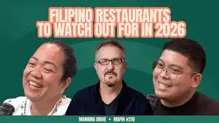 Morning Drive | Filipino Restaurants to Watch Out For in 2026 | Mira Business FM