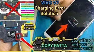 Vivo V7 Charging Error Permanent Solution चार्जिंग न होने पर ये काम करे