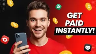 apps that pay you instantly for signing up