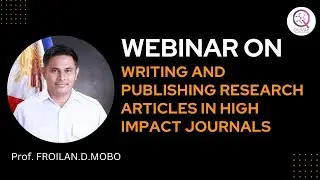 Webinar on Writing and Publishing Research Articles in High Impact Journals