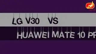 Huawei Mate 10 Pro vs LG V30 very lowlight camera Comparison