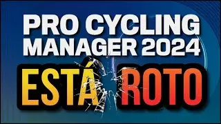 PRO CYCLING MANAGER 2024 EST&Aacute; ROTO