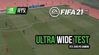 FIFA 21 PC UltraWide 21:9 Test - RTX 3080