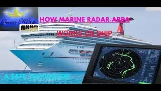 HOW RADAR WORKS ON SHIP (MARINE RADAR)