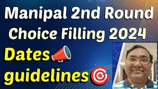 Manipal counselling 2024|MET counselling 2024|Manipal Bangalore|MIT Manipal 2nd round choice filling
