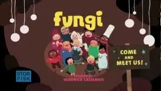 Fungi Opening