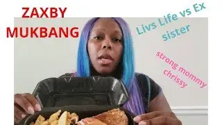Living With The Webbs Liv's Life vs Necie World strong mommy Chrissy and More Zaxby Mukbang
