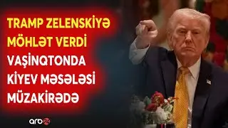 Rusiya və Ukrayna müharibəsi Trampın MASASINDA  - Zelenski ilə görüş bu tarixdə baş tuta bilər