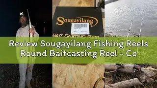 Review Sougayilang Fishing Reels Round Baitcasting Reel - Conventional Reel - Reinforced Metal Body