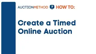 How to Create a Timed Online Auction
