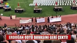 Erdoğan ODT&Uuml; davasını geri &ccedil;ekti!