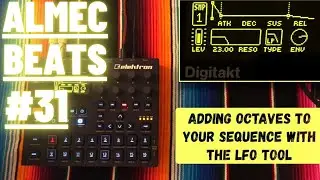 How To Spice Up Your Sequences / Elektron Digitakt Jam / Almec Beats Episode 31