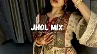 Jhol Mix (Slowed + Reverb) | Maand x Heer x Mannu x Annural x Bayaan x Ali x Shjr | Viral Punjabi