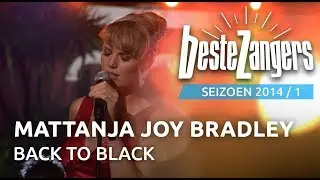 Mattanja Joy Bradley - Back to black | Beste Zangers 2014