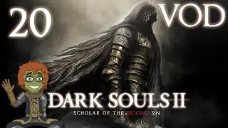 La couronne du Roi englouti -DARK SOULS II: SCHOLAR OF THE SECOND SIN- (27/11/2025) (1/2)