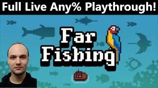 Marten Live Playthrough #81 1/2: Far Fishing