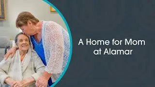 A Home for Mom at Alamar