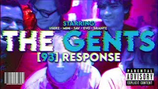 THE GENTS - [93] SNIPING SKIRMISH SQUAD RESPONSE
