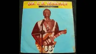 Agbor, Ika Music: Dr.C.K.Morgan & His Black Angels - Chukwu Ke Ma Rio &copy;1988